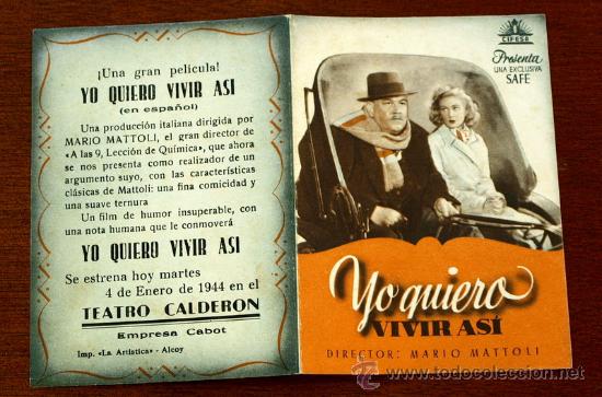 Foglietti di film di film antichi di cinema: YO QUIERO VIVIR ASI  - con impreso al dorso -