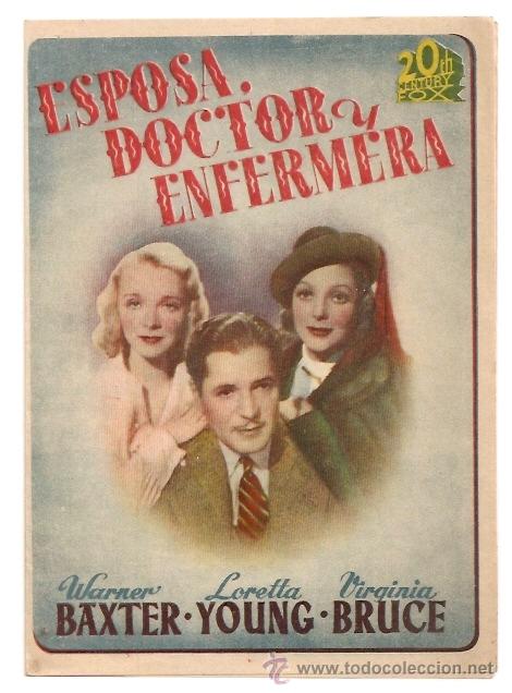 Foglietti di film di film antichi di cinema: *** ESPOSA, DOCTOR Y ENFERMERA, DOBLE CON PUBLICIDAD: NACIONAL DOMINGO ***