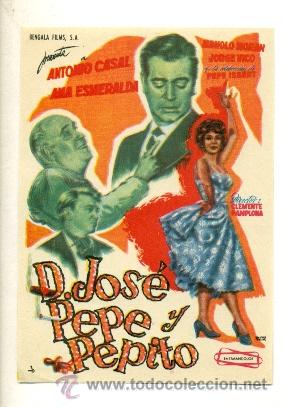 Cine: DON JOSE  PEPE Y PEPITO  - PROGRAMA ORIGINAL SIN PUBLICIDAD - IMPECABLE ESTADO - Foto 1