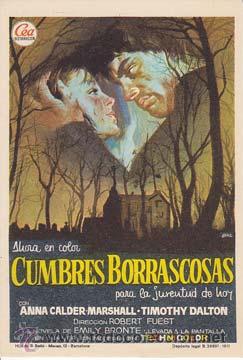 Cine: CUMBRES BORRASCOSAS - Director: Robert Fuest - Actores: Anna Calder-Marshall, Timoty Dalton .../ Cin