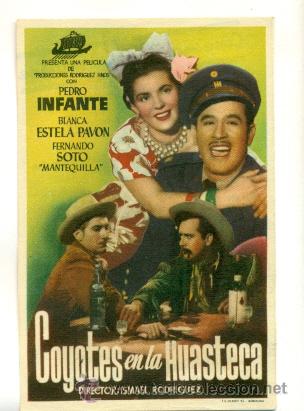 Cine: COYOTES EN LA HUASTECA - PROGRAMA ORIGINAL   CON  PUBLICIDAD - - Foto 1