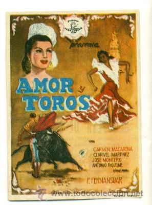 Cine: AMOR Y TOROS   - PROGRAMA ORIGINAL     CON   PUBLICIDAD - - Foto 1
