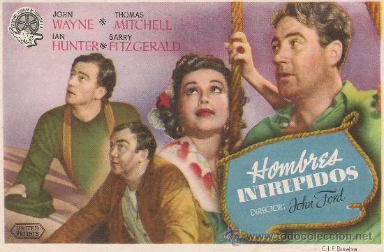 Cine: HOMBRES INTREPIDOS  DE JOHN WAYNE TEATRO CALDERON - Foto 1