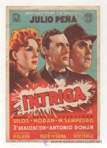 Kino: INTRIGA. CINE TEATRO GUIMER&Aacute;. 1944.