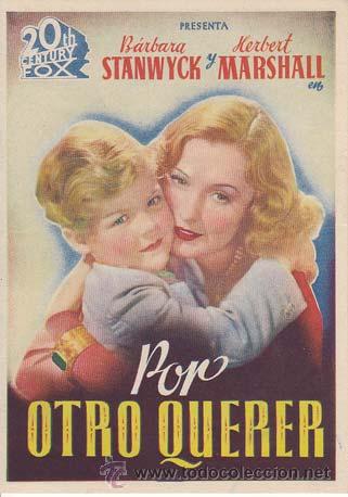 Kino: POR OTRO QUERER - Teatro Circo de Alcoy (Alicante) - Director: Sidney Lanfield - Actores: B&aacute;rbara St
