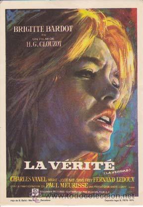 Cine: LA VERITE - Director: H.G. Clouzot - Actores: Brigitte Bardot, Charles Vanel, Fernand Ledoux.../ Cin