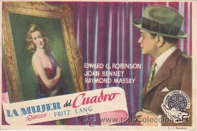 Kino: LA MUJER DEL CUADRO - Director: Fritz Lang - Actores: Edward G. Robinson, Joan Bennet, Raymond Masse