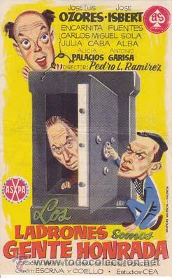 Kino: LOS LADRONES SOMOS GENTE HONRADA - Sala Augusta de la Uni&oacute;n (Murcia) - Director: Pedro L. Ramirez -