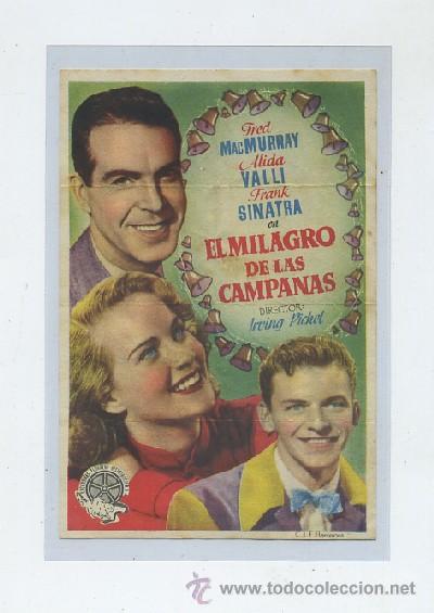  Foglietti di film di film antichi di cinema: PROGRAMA DE CINE: EL MILAGRO DE LAS CAMPANAS (PC-923)