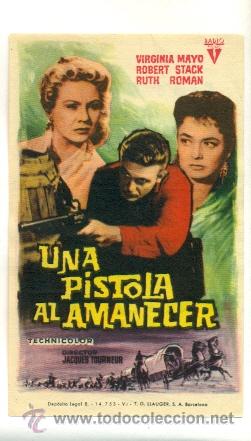 Cine: PISTOLA AL AMANECER, UNA - PROGRAMA ORIGINAL CON PUBLICIDAD - ESTADO IMPECABLE - Foto 1