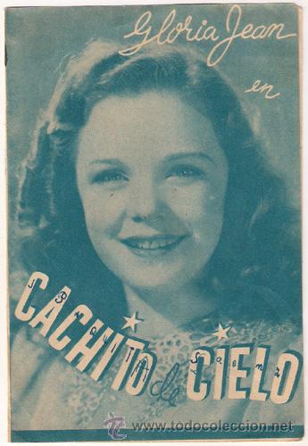 Cine: PTCC 405 CACHITO DE CIELO PROGRAMA DOBLE CEC GLORIA JEAN raro - Foto 1