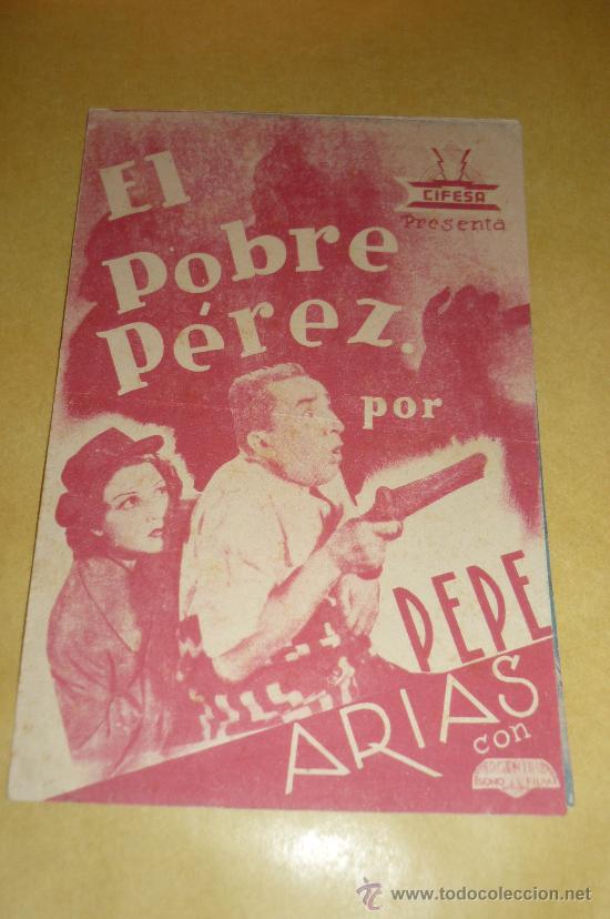 Cinema: programa  cine-doble,,el pobre perez..sellado en teatro calderon 1940 ,,