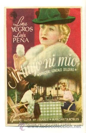Cine: NI TUYO NI MIO  - PROGRAMA ORIGINAL CON PUBLICIDAD  - IMPECABLE - Foto 1