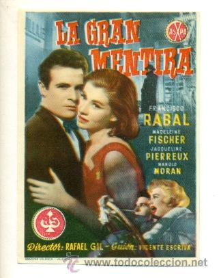 Cine: GRAN MENTIRA, LA - FRANCISCO RABAL - PROGRAMA ORIGINAL SIN PUBLICIDAD - IMPECABLE - Foto 1