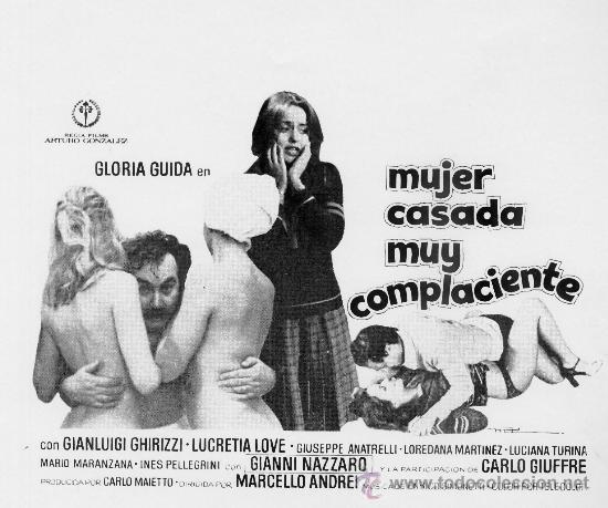 Cinema: MUJER CASADA MUY COMPLACIENTE (FOLLETO DE MANO ORIGINAL) GLORIA GUIDA