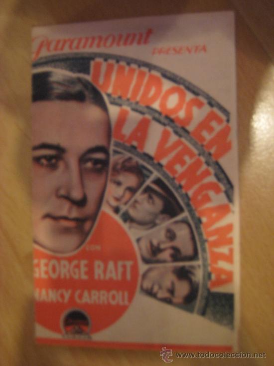 Cine: PROGRAMA ORIGINAL PARAMOUNT DE UNIDOS EN LA VENGANZA POR GEORGE RAFT.IMPECABLE - Foto 1