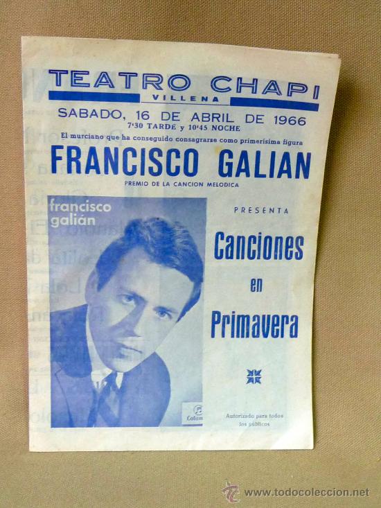 Cine: PROGRAMA DE TEATRO, TEATRO CHAPI 1966, FRANCISCO GALIAN, CANCIONES DE PRIMAVERA - Foto 1