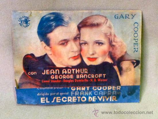Foglietti di film di film antichi di cinema: PROGRAMA DE CINE, ORIGINAL, EL SECRETO DE VIVIR, CINE KURSAAL, GARY COOPER