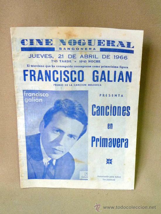 Folhetos de m&atilde;o de filmes antigos de cinema: PROGRAMA DE CINE, CINE NOGUERAL,SANGONERA,  ABRIL, 1966, FRANCISCO GALIAN