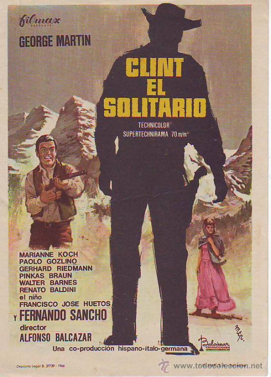 Foglietti di film di film antichi di cinema: CLINT EL SOLOTARIO