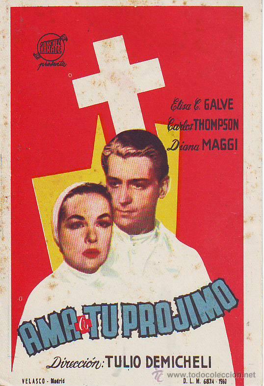 Flyers Publicitaires de Films Anciens: AMAR A TU PROJIMO