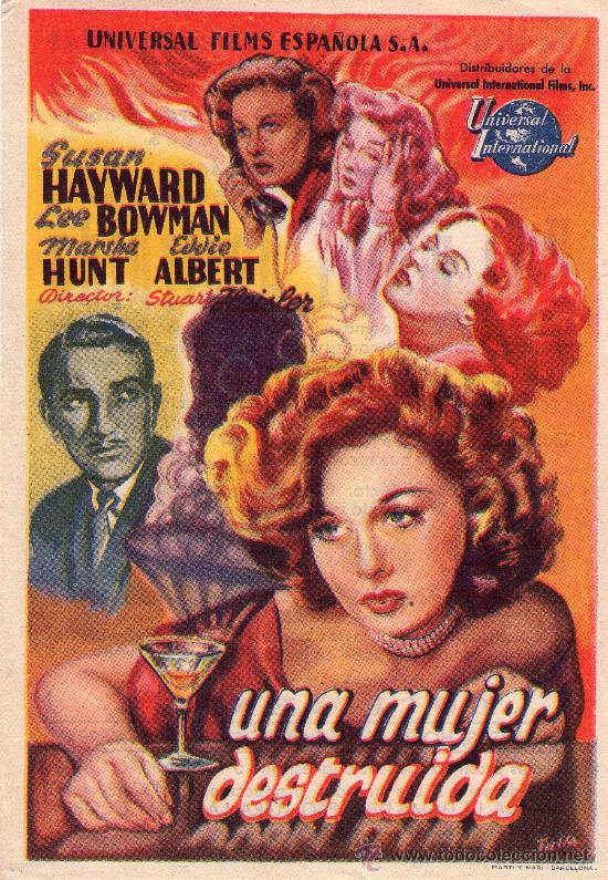 Flyers Publicitaires de Films Anciens: 824- UNA MUJER DESTRUIDA