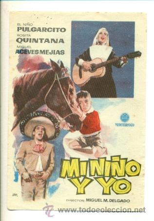 Cine: MI NI&Ntilde;O Y YO  - PROGRAMA ORIGINAL SIN  PUBLICIDAD - - Foto 1