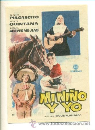 Cine: MI NI&Ntilde;O Y YO - PROGRAMA ORIGINAL CON PUBLICIDAD - - Foto 1