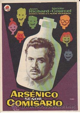 Folhetos de m&atilde;o de filmes antigos de cinema: ARSENICO SE&Ntilde;OR COMISARIO - Cine Coso de Zaragoza - Director: Claude Boissol - Actores: Jean Richard,