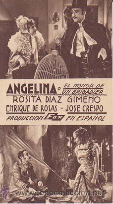 Folhetos de m&atilde;o de filmes antigos de cinema: ANGELINA o EL HONOR DE UN BRIGADIER - Teatro Circo de Orihuela (Alicante) - Director: Louis King y M