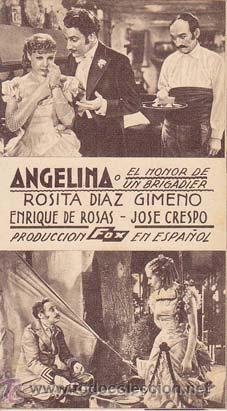 Folhetos de m&atilde;o de filmes antigos de cinema: ANGELINA o EL HONOR DE UN BRIGADIER - Teatro Circo de Orihuela (Alicante) - Director: Louis King y M