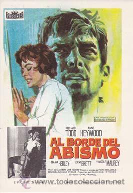 Folhetos de m&atilde;o de filmes antigos de cinema: AL BORDE DEL ABISMO - Director: Cyril Frankel - Actores: Richard Todd, Anne Heywood.../ Cine Ingl&eacute;s/