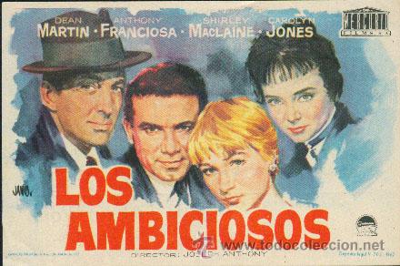 Cine: LOS AMBICIOSOS (Con publicidad) - Foto 1