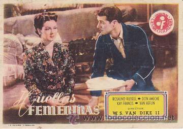 Folhetos de m&atilde;o de filmes antigos de cinema: HUELLAS FEMENINAS - Director: W.S. Van Dike Ii - Actores: Rosalind Russell, Don Ameche, Kay Francis
