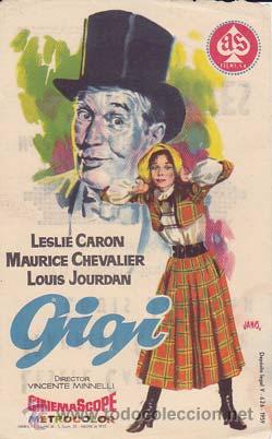 Flyers Publicitaires de Films Anciens: GIGI - Cervantes - Director: Vicente Minnelli - Actores: Leslie Caron, Maurice Chevalier, Louis Jour