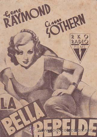 Cinema: LA BELLA REBELDE - Ideal de Alicante - Director: Joseph Santley - Actores: Gene Raymond, Ann Sothern
