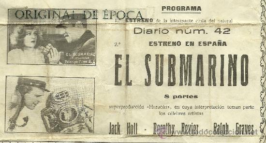 Cine: (PG-6)PROGRAMA DE CINE EL SUBMARINO A&Ntilde;O 1929 (33 X 23 CM.) - Foto 2