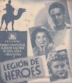 Folhetos de m&atilde;o de filmes antigos de cinema: LEGION DE HEROES - Ideal de Alicante - Director: Juan Fortuny y Armando Seville - Actores: Emilio S