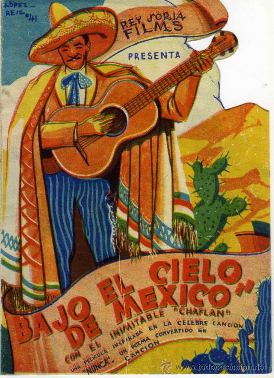 Cine: PROGRAMA CINE DOBLE TROQUELADO - BAJO EL CIELO DE MEXICO - CHAFLAN - Foto 1