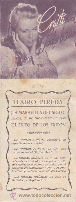 Foglietti di film di film antichi di cinema: LA CIUDAD SO&Ntilde;ADA - Teatro Pereda - Director: Veit Harlan - Actores: Cristina Soderbaum, Paul Klinger