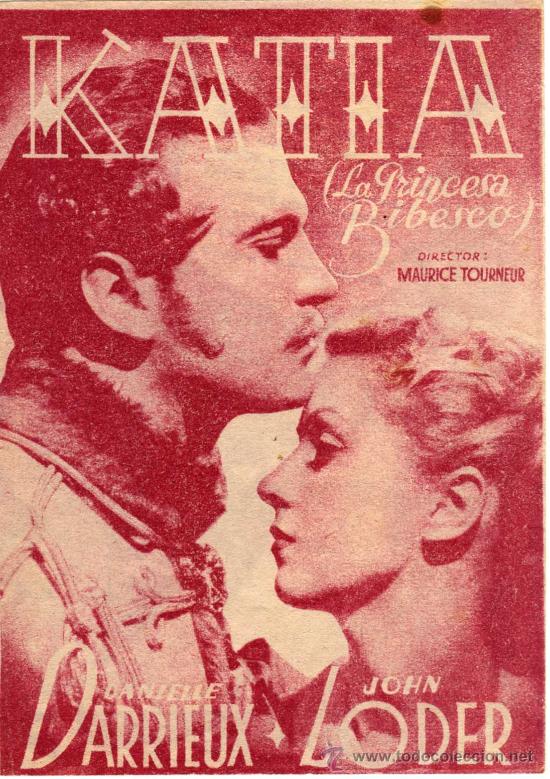 Cine: PROGRAMA CINE DOBLE - KATIA  (LA PRINCESA BIBESCO) - DANIELLE DARRIEUX - JOHN LODER - Foto 1