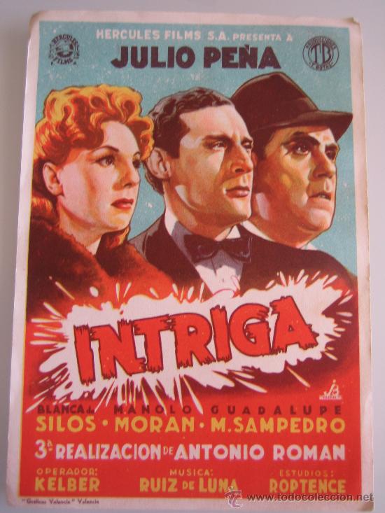  Flyers Publicitaires de films Anciens: Folleto de mano original estreno - intriga - hercules films julio pe&ntilde;a blanca de silos