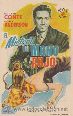 Flyers Publicitaires de Films Anciens: EL MISTERIO DEL MONO ROJO - Ideal de Alicante - Director: Ken Hughes - Actores: Richard Conte, Rona