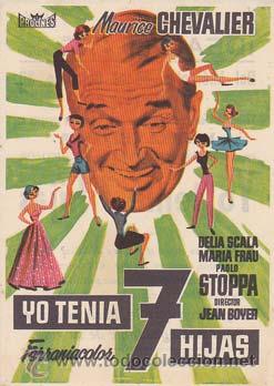 Flyers Publicitaires de Films Anciens: YO TENIA 7 HIJAS - Ideal de Alicante - Director: Jean Boyer - Actores: Maurice Chevalier, Delia Scal
