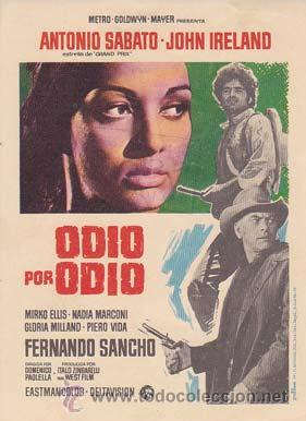 Flyers Publicitaires de Films Anciens: ODIO POR ODIO - Cine Roxy de Alicante - Director: Domenico Paolella - Actores: Sonia Furi&oacute;, Rosita A