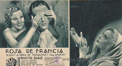 Flyers Publicitaires de Films Anciens: ROSA DE FRANCIA - Teatro Circo de Orihuela (Alicante) - Director: Eduardo Marquina - Actores: Rosita