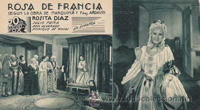 Flyers Publicitaires de Films Anciens: ROSA DE FRANCIA - Teatro Circo de Orihuela (Alicante) - Director: Eduardo Marquina - Actores: Rosita