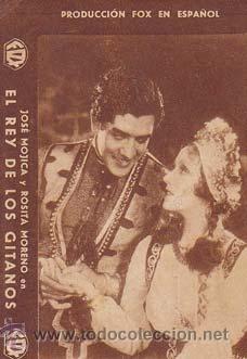 Flyers Publicitaires de Films Anciens: EL REY DE LOS GITANOS - Teatro Circo de Orihuela (Alicante) - Director: Frank Strayer - Actores: Jos