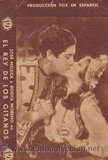 Flyers Publicitaires de Films Anciens: EL REY DE LOS GITANOS - Teatro Circo de Orihuela (Alicante) - Director: Frank Strayer - Actores: Jos