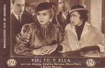 Flyers Publicitaires de Films Anciens: YO, TU Y ELLA - Teatro Circo de Orihuela (Alicante) - Director: John Reinhardt - Actores: Luis Alons